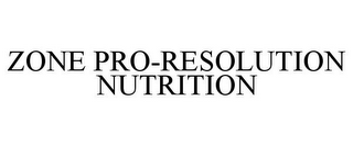 ZONE PRO-RESOLUTION NUTRITION