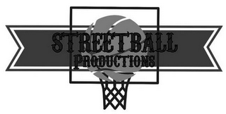 STREETBALL PRODUCTIONS