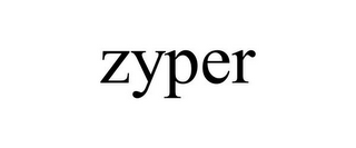 ZYPER