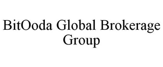 BITOODA GLOBAL BROKERAGE GROUP