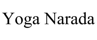 YOGA NARADA