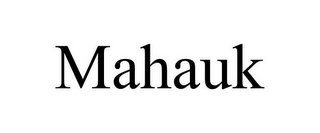 MAHAUK