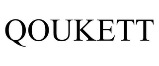 QOUKETT