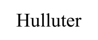 HULLUTER