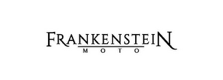 FRANKENSTEIN MOTO