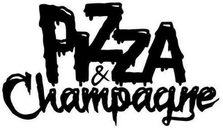 PIZZA & CHAMPAGNE