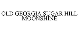 OLD GEORGIA SUGAR HILL MOONSHINE