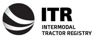 ITR INTERMODAL TRACTOR REGISTRY