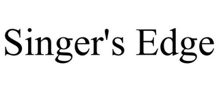 SINGER'S EDGE