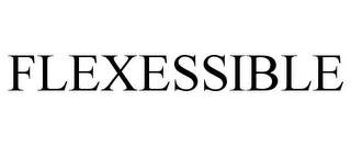 FLEXESSIBLE