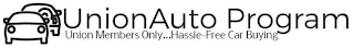 UNIONAUTO PROGRAM UNION MEMBERS ONLY . . . HASSLE FREE CAR BUYING