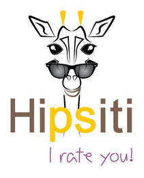 HIPSITI I RATE YOU!