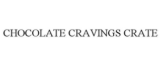 CHOCOLATE CRAVINGS CRATE