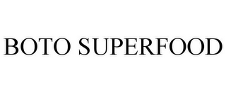 BOTO SUPERFOOD