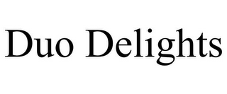 DUO DELIGHTS