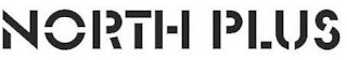 NORTH PLUS