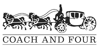 COACH AND FOUR