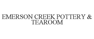 EMERSON CREEK POTTERY & TEAROOM