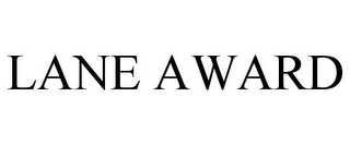 LANE AWARD