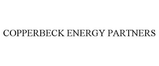 COPPERBECK ENERGY PARTNERS