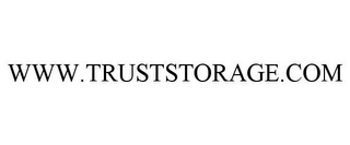 WWW.TRUSTSTORAGE.COM