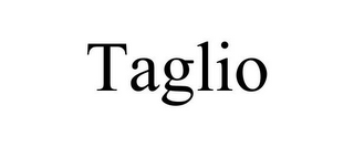 TAGLIO