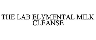 THE LAB ELYMENTAL MILK CLEANSE