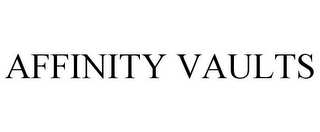 AFFINITY VAULTS