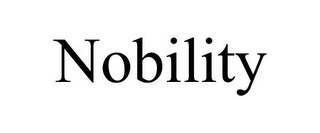 NOBILITY