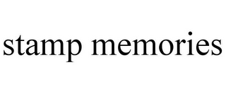 STAMP MEMORIES