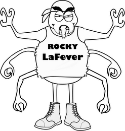 ROCKY LAFEVER