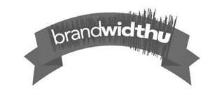 BRANDWIDTHU