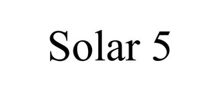 SOLAR 5