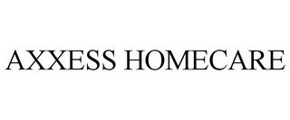 AXXESS HOMECARE