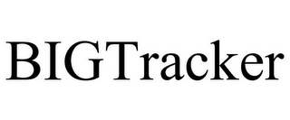 BIGTRACKER