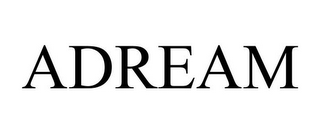 ADREAM