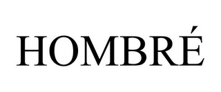 HOMBRÉ