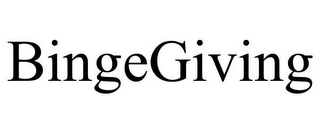 BINGEGIVING