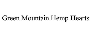 GREEN MOUNTAIN HEMP HEARTS