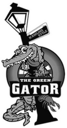 THE GREEN GATOR N'AWLINS STYLE