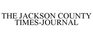 THE JACKSON COUNTY TIMES-JOURNAL