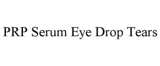 PRP SERUM EYE DROP TEARS