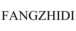 FANGZHIDI