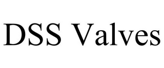 DSS VALVES