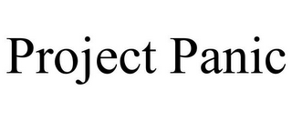 PROJECT PANIC