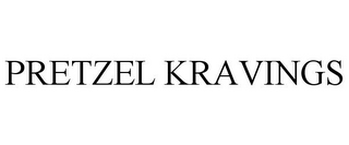 PRETZEL KRAVINGS