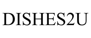 DISHES2U
