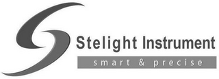 STELIGHT INSTRUMENT SMART & PRECISE