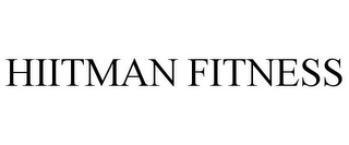 HIITMAN FITNESS