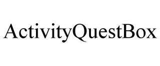 ACTIVITYQUESTBOX
